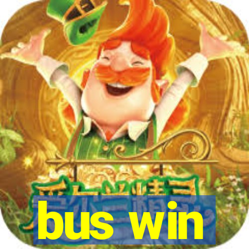 bus win